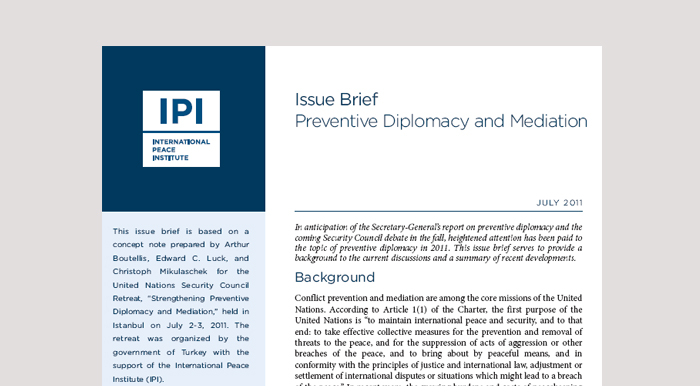 Issue Brief: Preventive Diplomacy and Mediation | International Peace ...