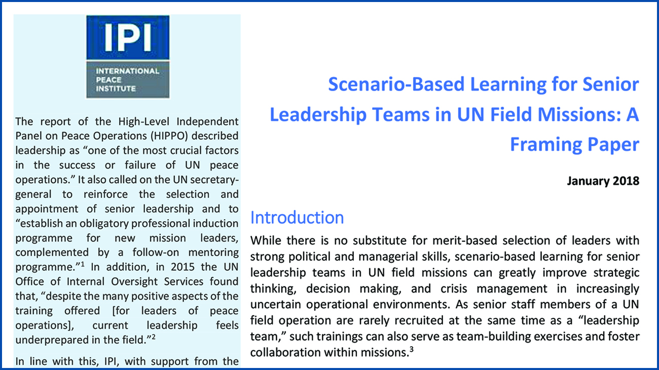 Scenario Based Training For Senior Leadership In Peace Operations International Peace Institute